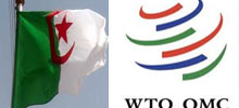 L’adhésion de l’Algérie à l’OMC passe par les USA