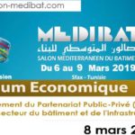 MEDIBAT 2019 – Forum Economique : Renforcement du PPP dans le secteur du bâtiment et de l’infrastructure