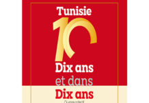 “Tunisie, Dix ans et dans Dix ans”, un ouvrage collectif sur les enseignements et le bilan de la première décennie post-2011