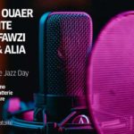 Jazz Day : Omar El Ouaer Trio et Fawzi Chekili en concert le 2 mai