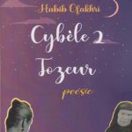Habib Ofakhri dévoile son deuxième recueil poétique : “Cybèle 2 Tozeur”