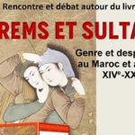 Rencontre-débat à l’IRMC : Jocelyne Dakhlia présente “Harems et Sultans”, une œuvre majeure sur le genre et le pouvoir