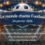 « Le Monde Chante Football » : un concert symphonique inédit à la Cité de la Culture