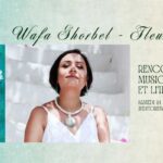 Wafa Ghorbel en lecture musicale à l’Institut français de Sousse autour de son roman « Fleurir »