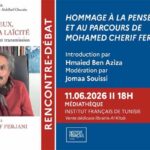 « Le religieux, l’humain et la laïcité » : un ouvrage collectif célèbre la pensée de Mohamed-Chérif Ferjani